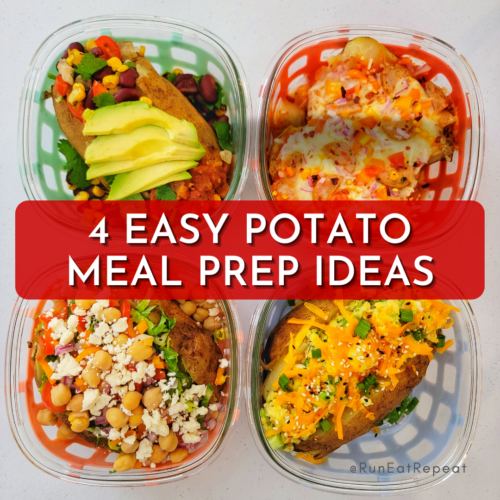 Baked Potato Meal Prep 4 ways