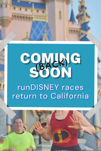 RunDisney California races return announcement