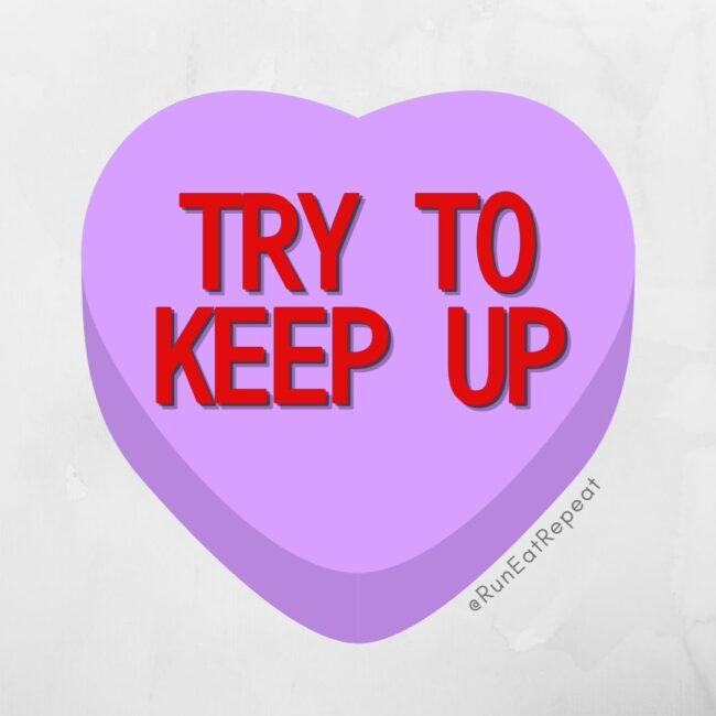 Funny Candy Hearts for Runners