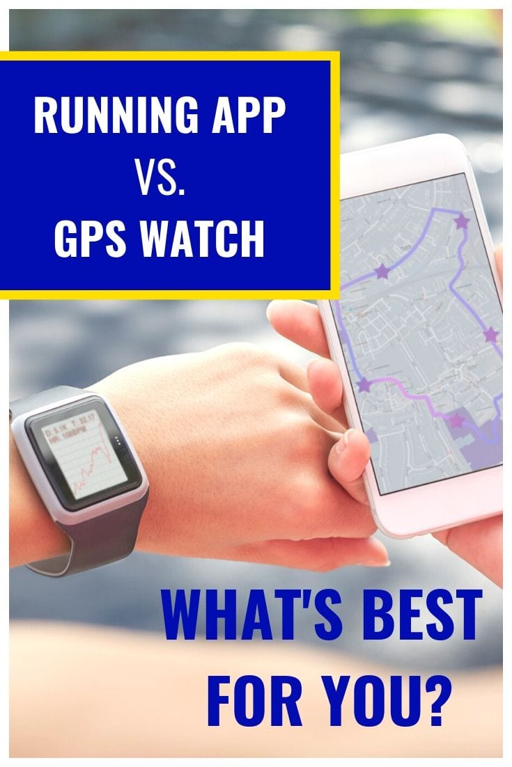 Should you use a Run Tracker App or Running Watch?