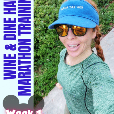 Half Marathon Training Recap: Preparing for the Run Disney Wine and Dine Half Marathon