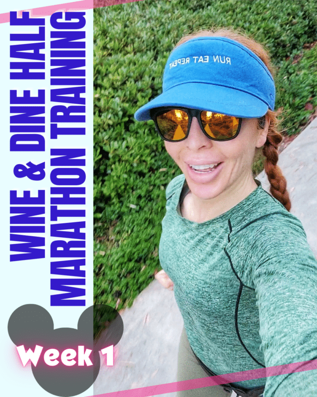 Wine and Dine Half Marathon Training Week 1